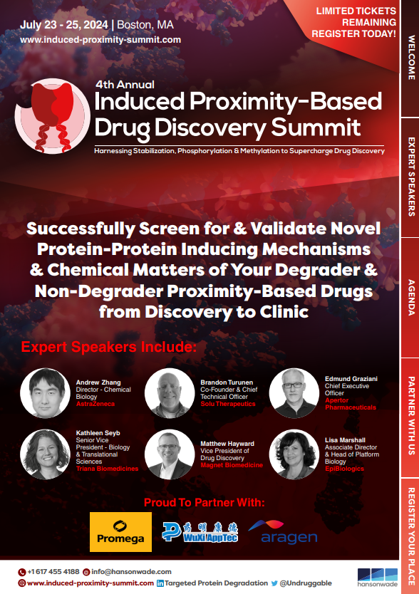 The 4th induced proximity-based drug discovery summit - includes biotech and pharma companies such as Astellas, Astrazeneca, Magnet Biomedicine, and novartis